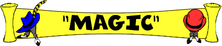  "MAGIC" 