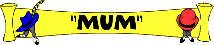  "MUM" 